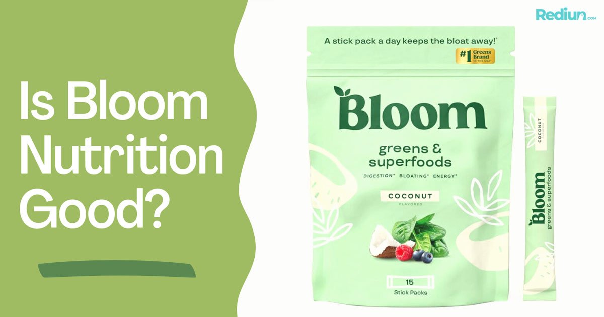 Is Bloom Nutrition Good